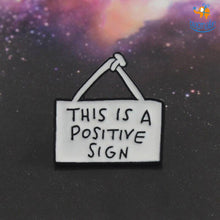 Load image into Gallery viewer, Positive Sign Lapel Pin
