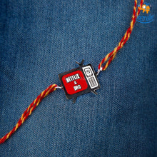 Load image into Gallery viewer, Netflix &amp; Bro Rakhi

