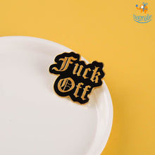 Load image into Gallery viewer, F Off Lapel Pin
