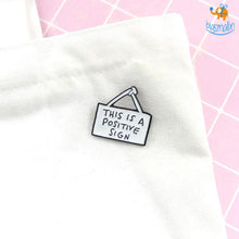 Load image into Gallery viewer, Positive Sign Lapel Pin
